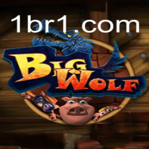 BigWolf: A Howling Adventure on the 1BRL.COM Platform